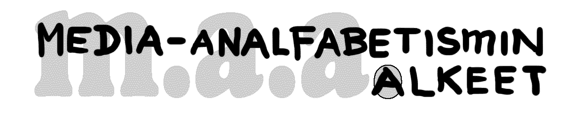 Media-analfabetismin alkeet