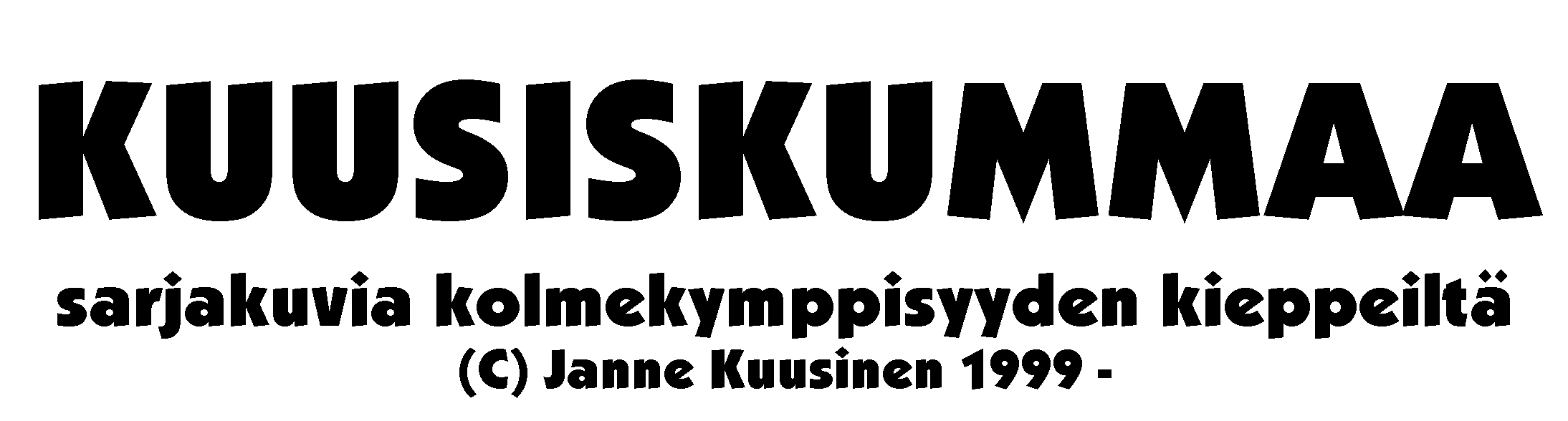 Kuusiskummaa