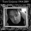 Turo Linjama 1964-2009